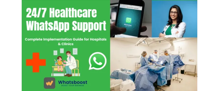 Implementa suport 24/7 a hospitals i clíniques amb WhatsApp: Guia completa de implementació
