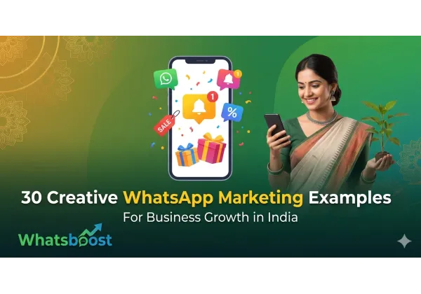 Guia 2026: 30 estratègies creatives de WhatsApp per impulsar el creixement empresarial