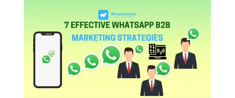 7 estratègies d’èxit per el màrqueting B2B a WhatsApp