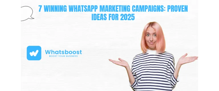 7 Campanyes de WhatsApp que Converteixen: Estratègies i Inspiració 2025