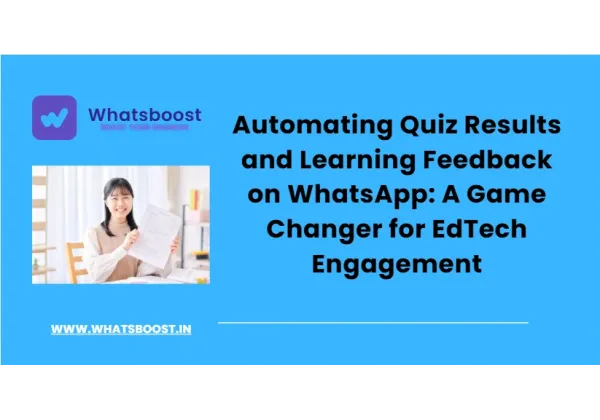Automate Quiz Results & Feedback on WhatsApp for EdTech Success