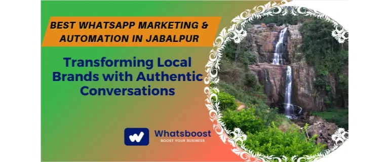 WhatsApp a Jabalpur: Conexions reals per impulsar el creixement local