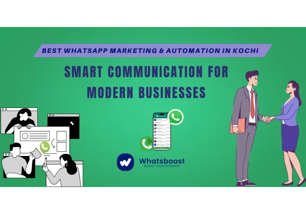 Màrqueting per WhatsApp a Kochi: Automatització intel·ligent que impulsa el creixement empresarial