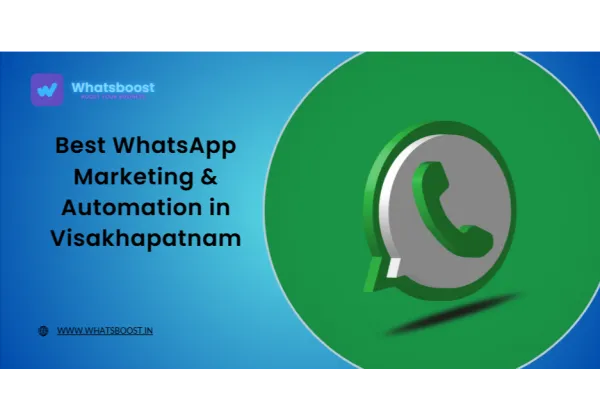 WhatsApp a Visakhapatnam: la revolució del màrqueting i l'automatització