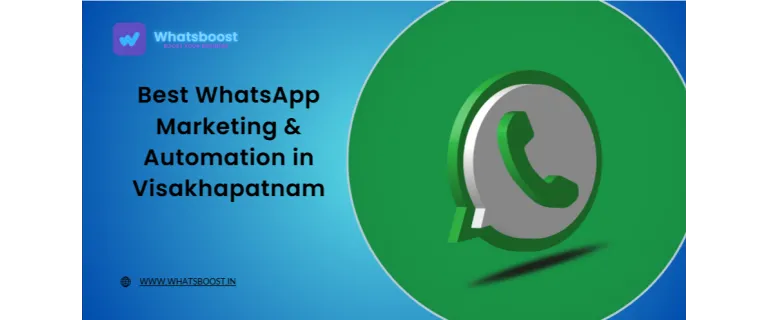 WhatsApp a Visakhapatnam: la revolució del màrqueting i l'automatització