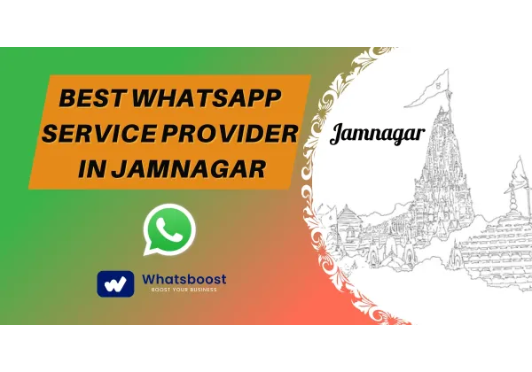 El millor proveïdor de serveis WhatsApp a Jamnagar: impulsi el teu negoci