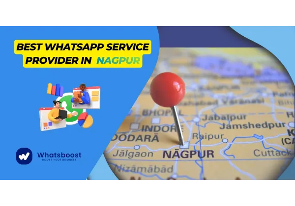 El millor proveïdor de serveis de WhatsApp a Nagpur: impulsant negocis locals