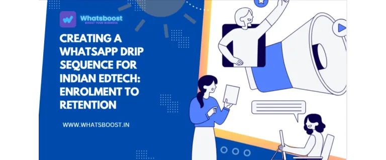 WhatsApp: la solució de drip per a l'EdTech indiana, de l'inscripció a la retenció