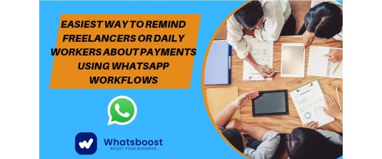 Simplifica els pagaments a freelancers i treballadors diaris amb fluxos automàtics de WhatsApp