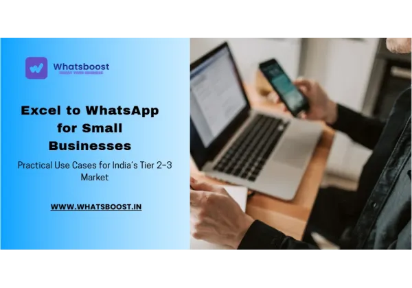 Excel + WhatsApp: Automatització fàcil per a petites empreses índies de nivell 2 i 3