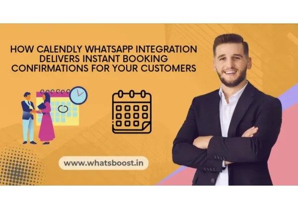 Confirmacions instantànies de reserva: com Calendly i WhatsApp milloren la teva relació amb els clients