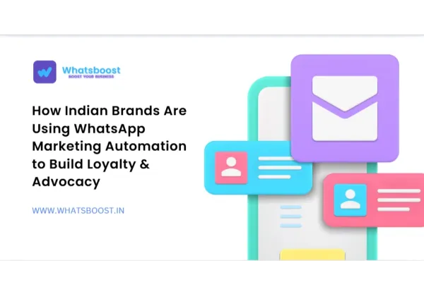 WhatsApp com a clau de fidelització: estratègies d’èxit de marques índies