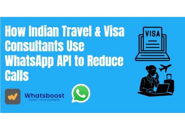 Com l'API de WhatsApp està transformant la consultoria de viatges i visats a l'Índia