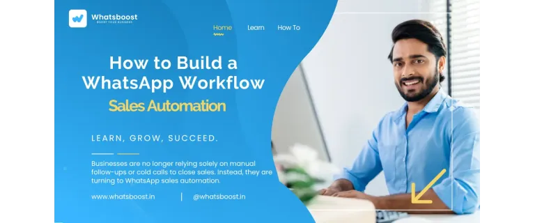 Cómo crear un flujo de automatización de ventas en WhatsApp: de la captación de leads al cierre