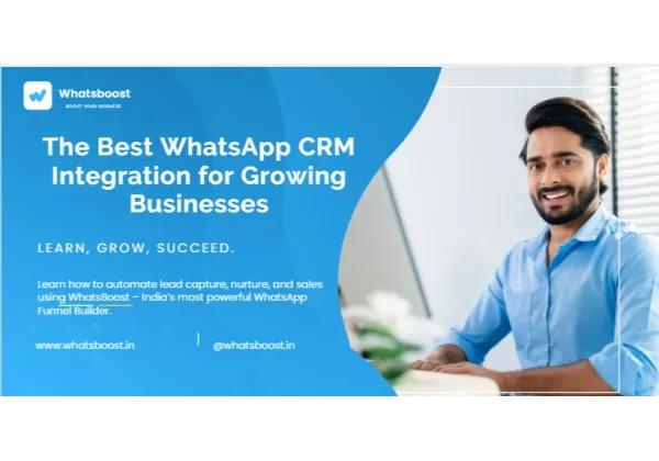 How to Choose the Best WhatsApp CRM Integration for Your Business