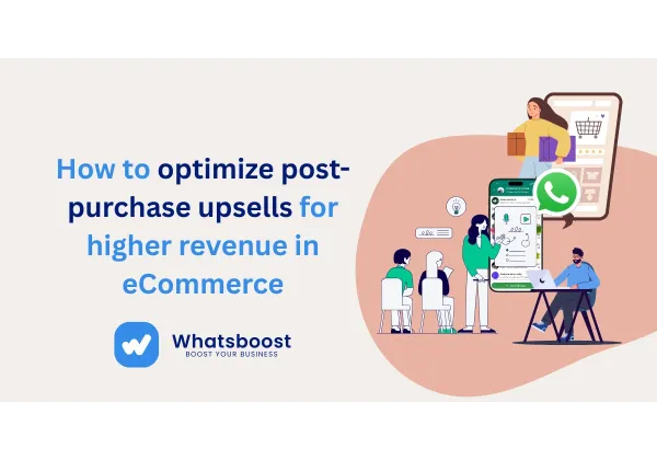 Optimitza les Vendes Addicionals Postcompra per Augmentar els Ingressos en eCommerce