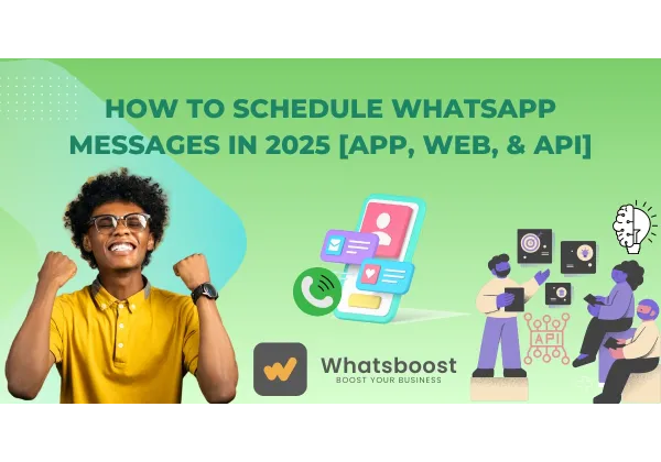 Missatges de WhatsApp programats: com fer-ho el 2025 amb apps, Web i API
