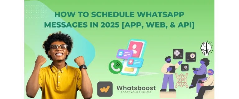Programar Mensajes en WhatsApp 2025: Guía Completa para Apps, Web y API
