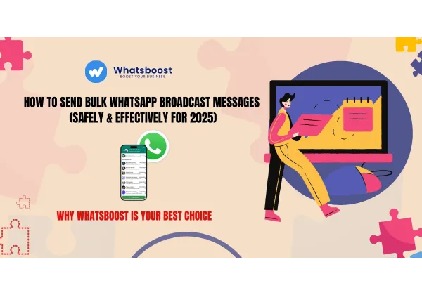 Guia definitiva per enviar missatges massius a WhatsApp: seguretat i efectivitat 2025