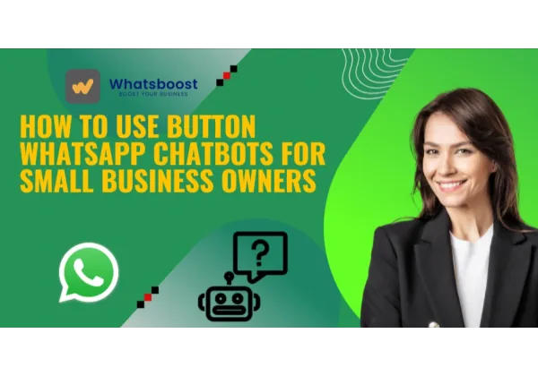 Impulsa la teva petita empresa amb chatbots de WhatsApp i botons interactius