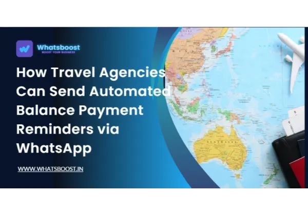 Enviament automàtic de recordatoris de saldo a través de WhatsApp: guia per a agències de viatges