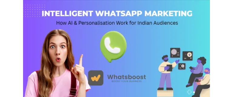 Marketing intel·ligent a WhatsApp: IA i personalització que impulsen l’engagement a l’Índia