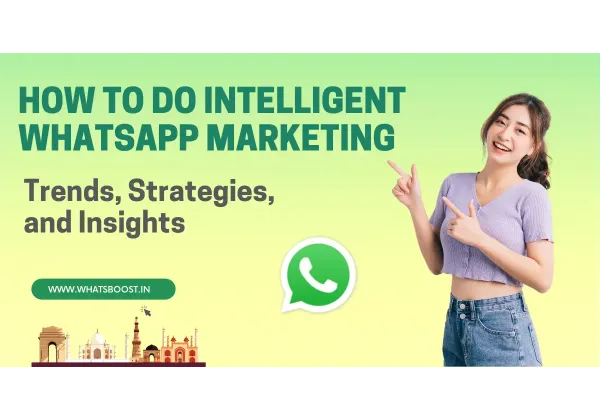 Màrqueting intel·ligent a WhatsApp: Estratègies clau per connectar, comprometre i convertir