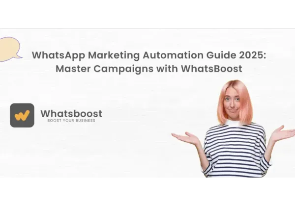 Domina l'automatització de WhatsApp 2025: Guia completa per maximitzar conversions