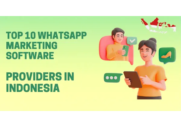 Top 10 software de marketing y automatización por WhatsApp en España
