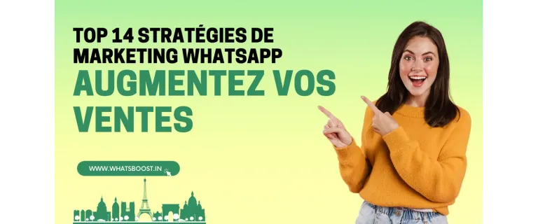 14 estratègies clau de màrqueting a WhatsApp per impulsar les vendes de la teva empresa 🚀