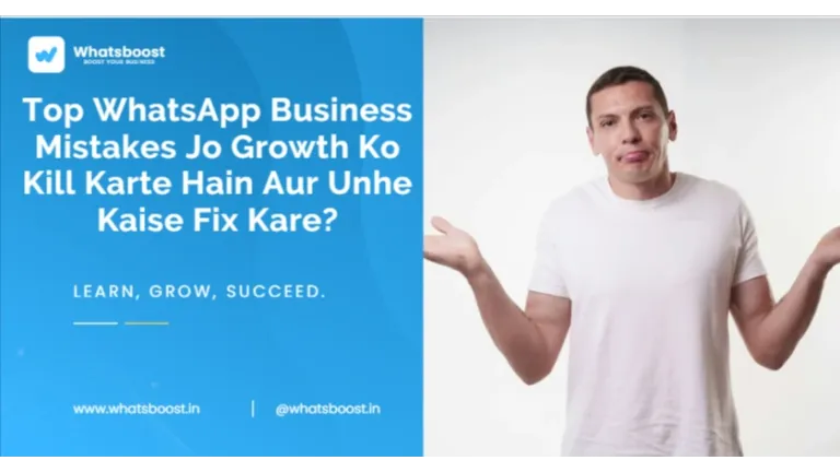 Els principals errors de WhatsApp Business que detenen el creixement i com corregir-los