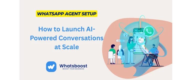 Configuració d'Agents de WhatsApp: Llança Converses IA a Gran Escala