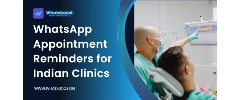 Recordatoris de Cites per WhatsApp: Potencia la Rendibilitat de les Clíniques Indianes