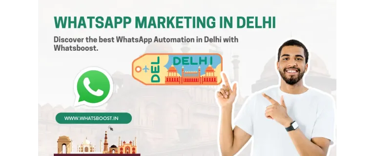 Automatització de WhatsApp a Delhi: Revolucionant la comunicació empresarial