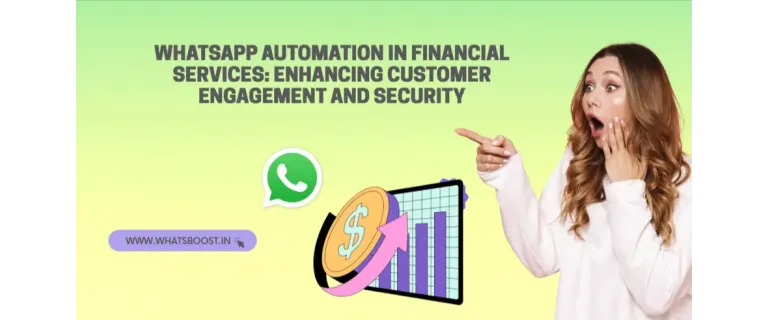 WhatsApp Automatitzat: Potenciant la Seguretat i l'Engagement en Serveis Financers