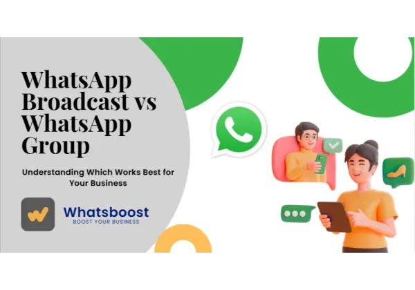 WhatsApp: Broadcasts vs Grups – Quina Opció Pot Impulsar el Teu Negoci?