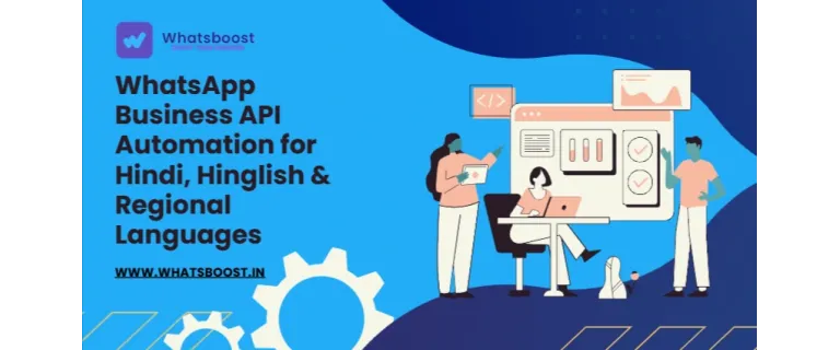 WhatsApp Business API: Automatització multilingüe que impulsa empreses indies en Hindi, Hinglish i llengües regionals