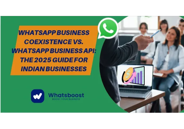 Coexistència vs. API de WhatsApp Business: Guia 2025 per a empreses índies