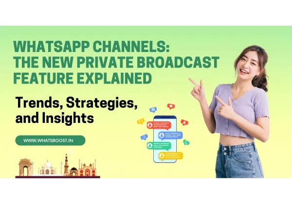 Canals de WhatsApp: la nova era de la difusió privada i segura