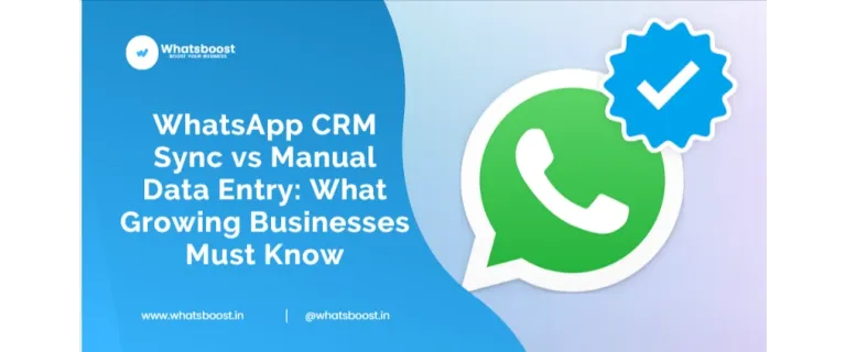 WhatsApp i CRM: Automatització vs Entrada Manual – Clau per a Empreses en Creixement