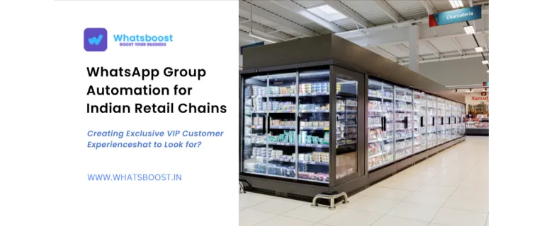 Grups WhatsApp automàtics: com les cadenes de comerç índia creen experiències VIP exclusives