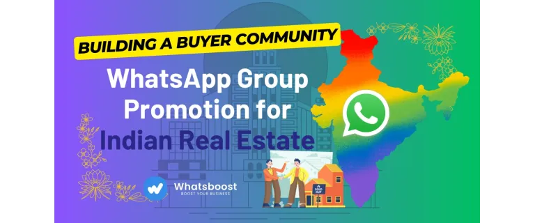 WhatsApp: l'estratègia essencial per construir comunitats d'compradors en l'immobiliari indí
