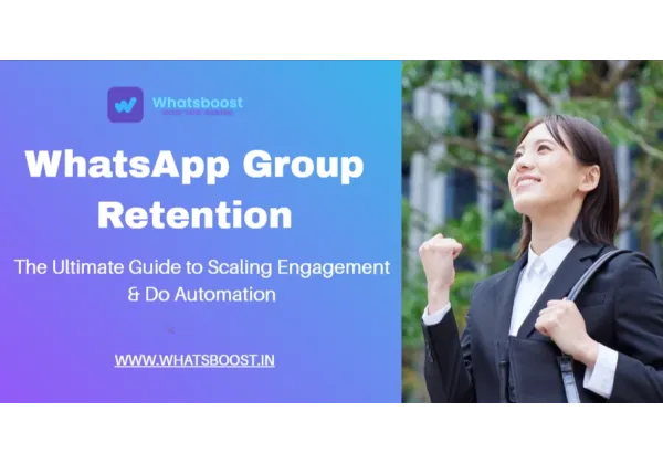 Retenció d'agrupaments a WhatsApp: Guia definitiva per escalar l'enganxament i automatitzar la gestió