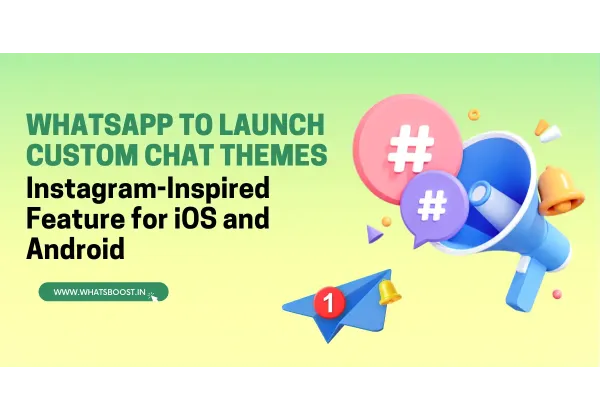WhatsApp Custom Chat Themes: What It Means for Brands in Catalonia