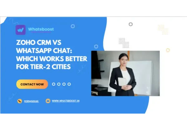 CRM o Xat de WhatsApp: Què funciona millor a les ciutats de segon nivell?