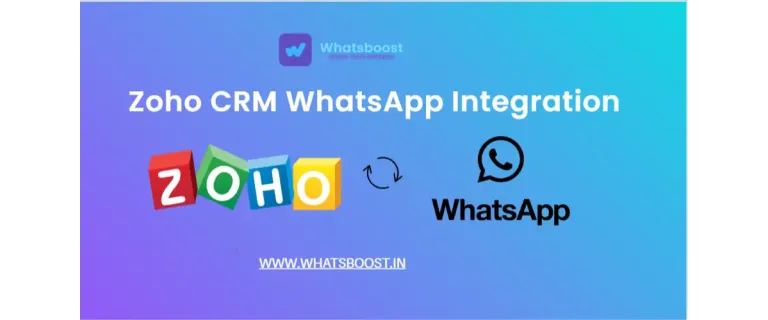 Integra WhatsApp amb Zoho CRM: Augmenta les vendes, accelera el suport i millora les conversions