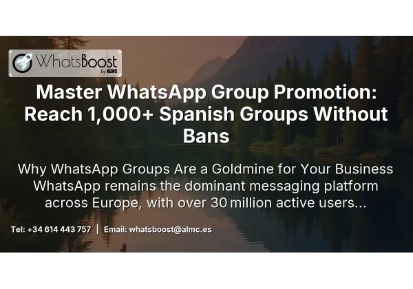 Master WhatsApp Group Promotion: Reach 1,000+ Spanish Groups Without Bans