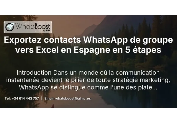 Exportez contacts WhatsApp de groupe vers Excel en Espagne en 5 étapes