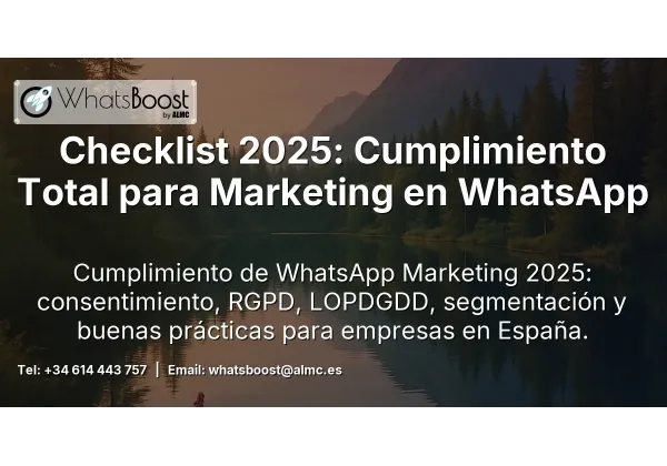 Checklist 2025: Cumplimiento Total para Marketing en WhatsApp