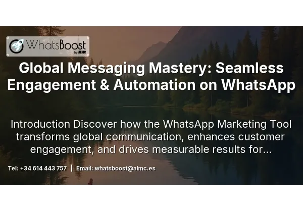 Global Messaging Mastery: Seamless Engagement & Automation on WhatsApp